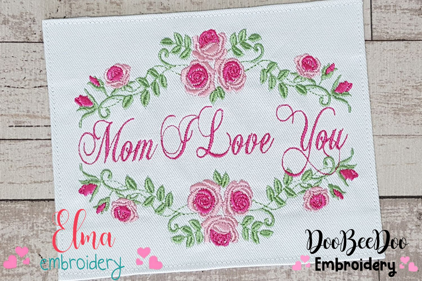 Mom I Love You - Fill Stitch - Machine Embroidery Design