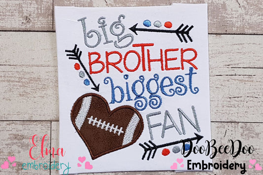Big Brother Biggest Fan - Applique