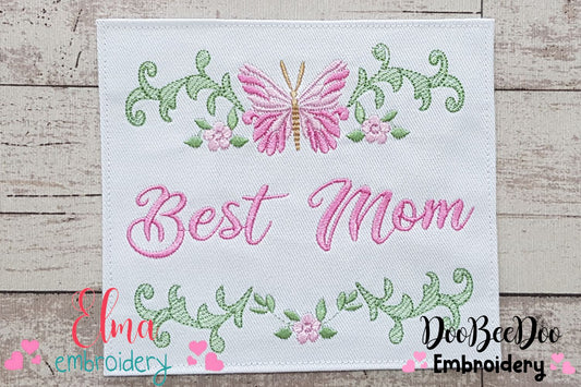 Best Mom - Fill Stitch - Machine Embroidery Design