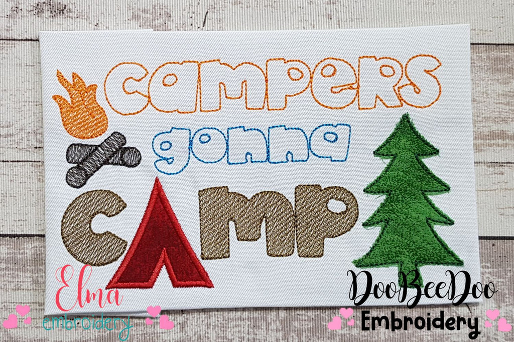 Campers Gonna Camp - Applique