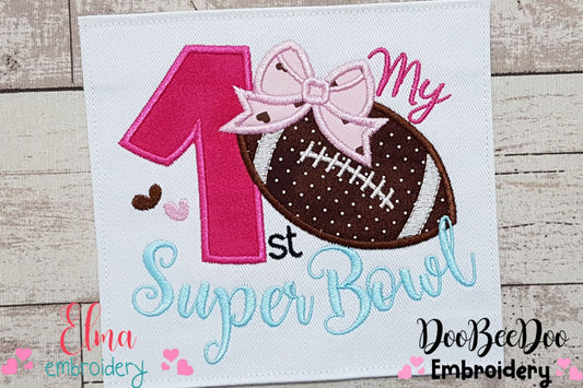 My 1st Super Bowl - Applique