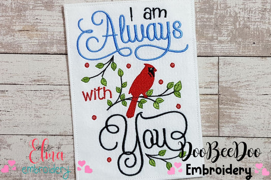 Cardinal I am Always with You - Fill Stitch Embroidery