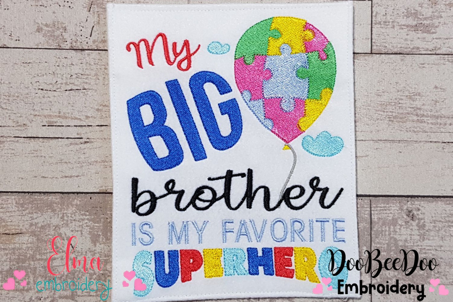 My Big Brother is my Favorite Super Hero - Fill Stitch
