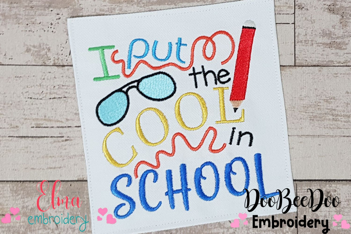 I Put the Cool in School - Fill Stitch