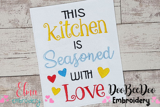 This Kitchen is Seasoned with Love - Fill Stitch