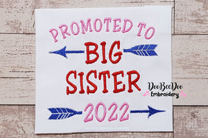 Promoted to Big Sister 2022 - Fill Stitch