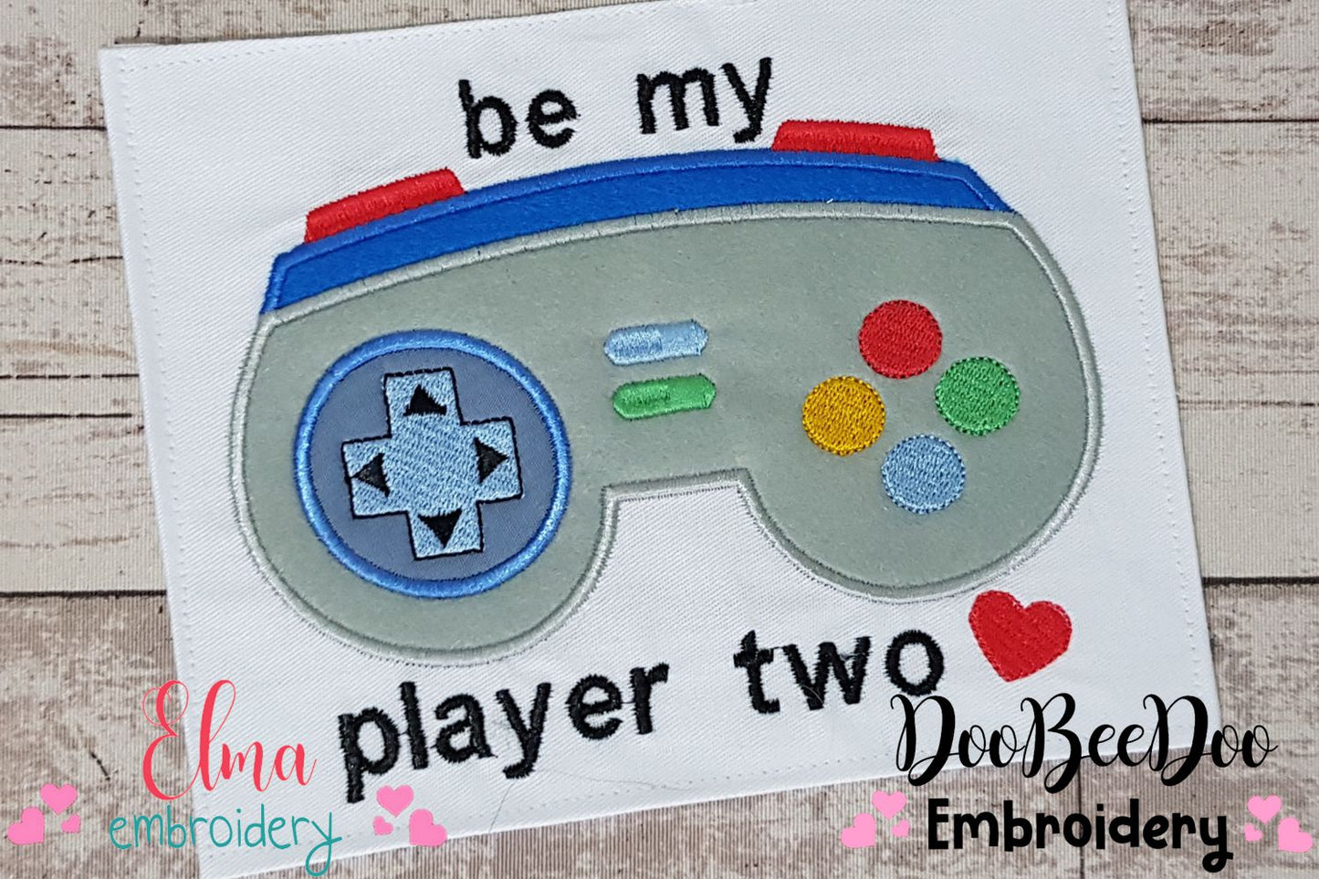 Be my Player Two - Applique - Machine Embroidery Design