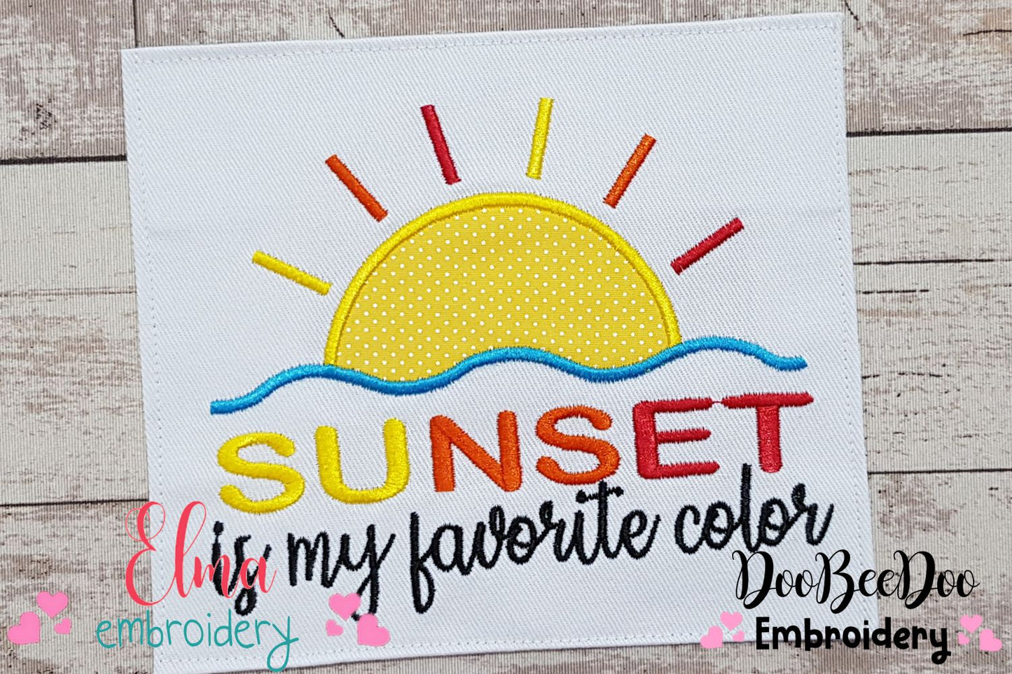 Sunset is my Favorite Color - Applique
