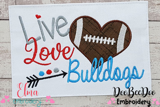 Football Live Love Bulldogs - Applique