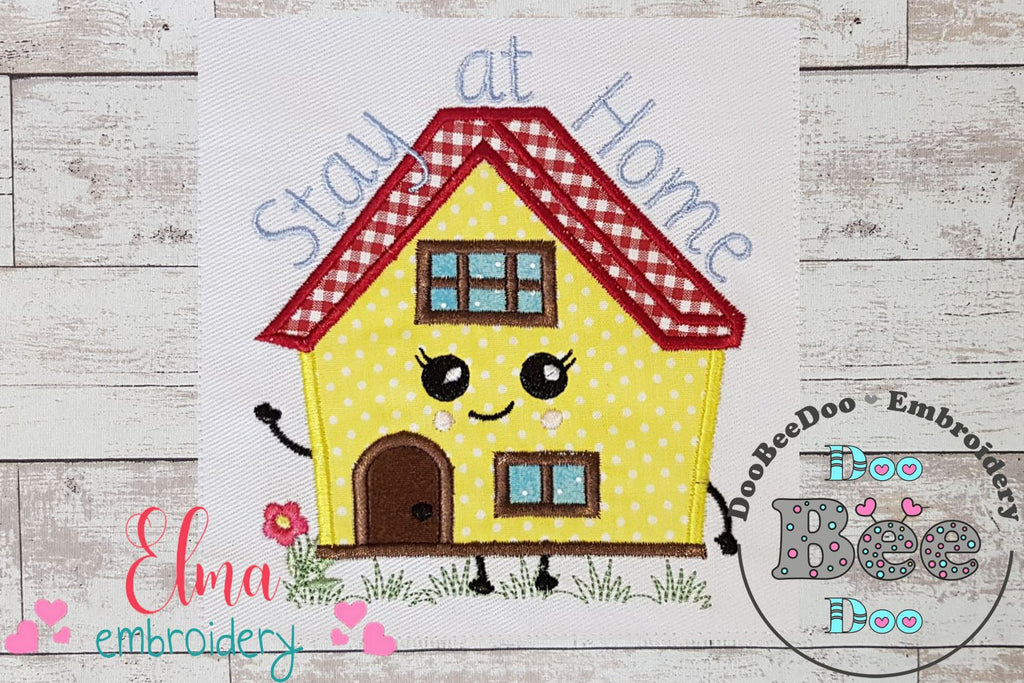 Stay at Home - Applique