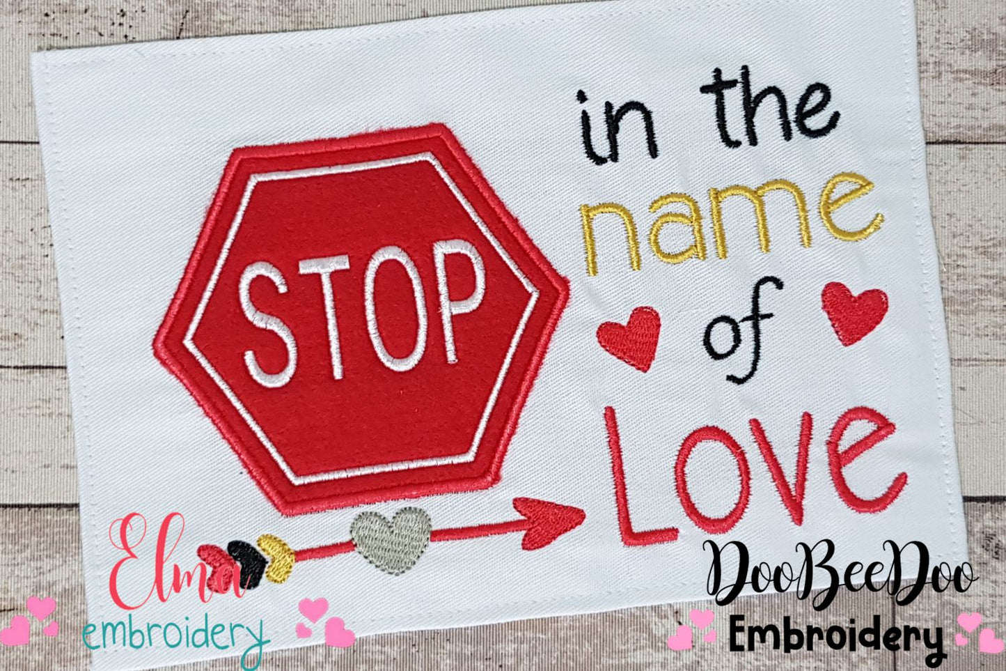 Stop in the name of Love - Applique