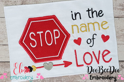 Stop in the name of Love - Applique