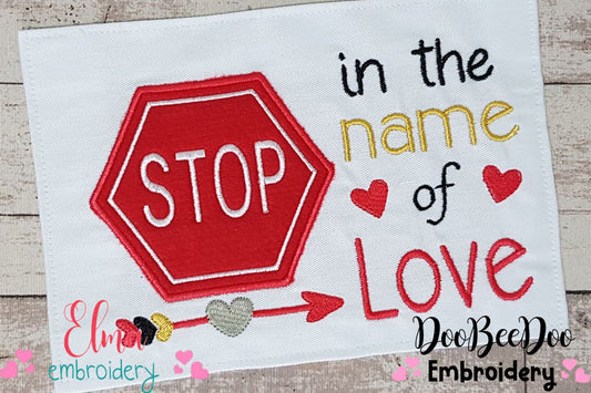 Stop in the name of Love - Applique