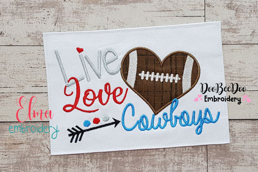 Football Live Love Cowboys - Applique
