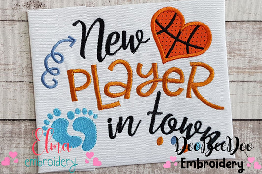 New Player in Town Basketball - Applique