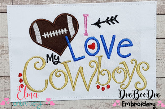 I Love My Cowboys - Applique