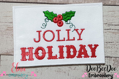 Jolly Holliday - Fill Stitch