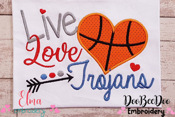Basketball Live Love Trojans - Applique