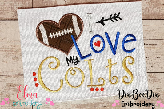 I Love my Colts - Applique