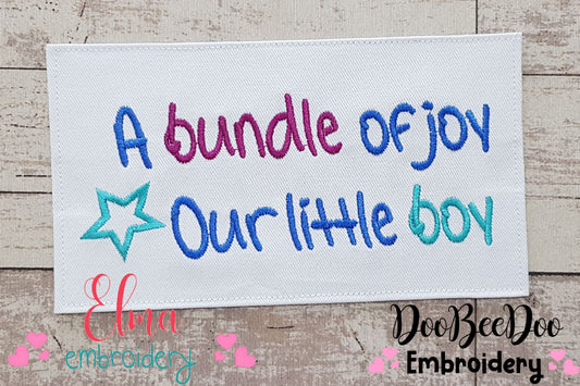 A Bundle of Joy our Little Boy - Fill Stitch
