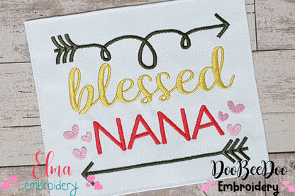 Blessed Nana - Fill Stitch - Machine Embroidery Design