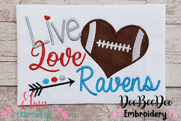 Football Live Love Ravens - Applique