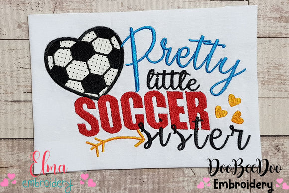 Pretty Little Soccer Sister - Applique