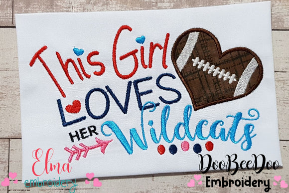 This Girl Loves her Wildcats - Applique