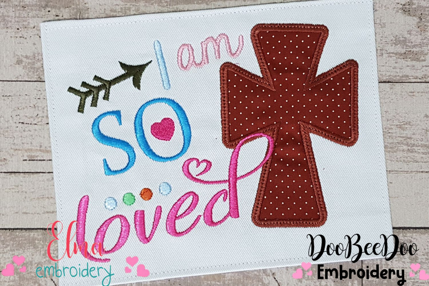 I am so Loved - Fill Stitch - Machine Embroidery Design