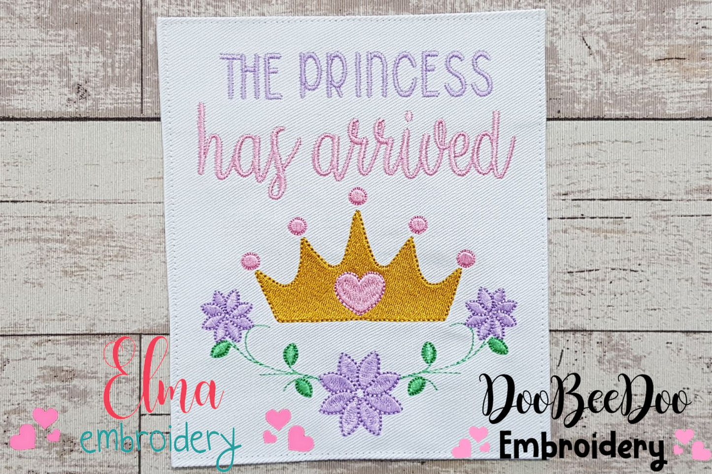 The Princess has Arrived - Fill Stitch - Machine Embroidery Design