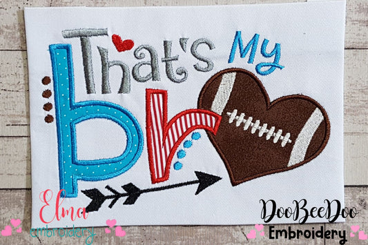 That's My Bro - Applique