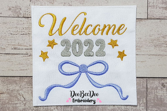 Welcome 2022 - Fill Stitch