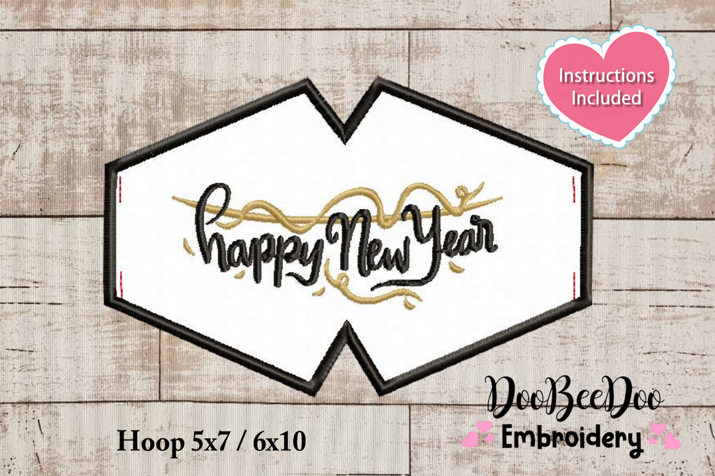 Happy New Year Face Mask - ITH Project - Machine Embroidery Design