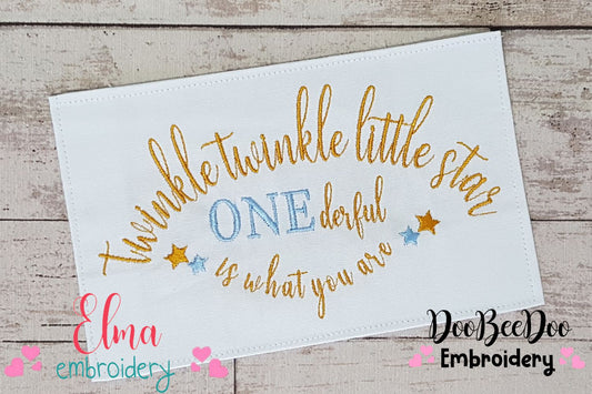 Twinkle Twinkle Little Star One derfull is what you are - Fill Stitch