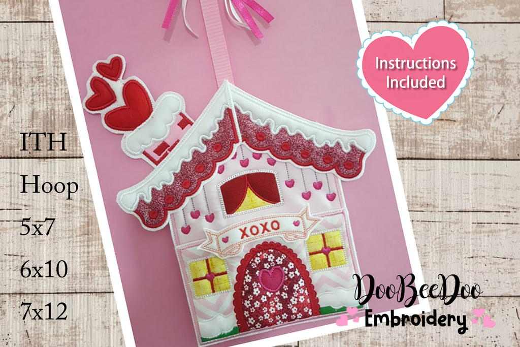 Valentines House with Hearts Door Ornament - ITH Project - Machine Embroidery Design