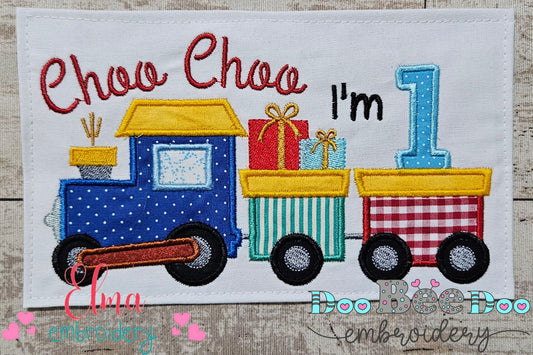 Choo Choo I'm 1 Train Birthday Number 1 One 1st Birthday  - Applique - Machine Embroidery Design