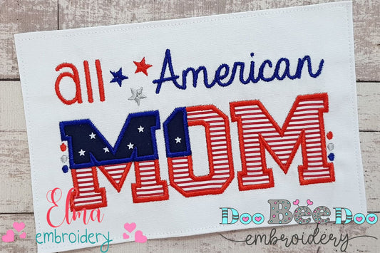 All American Mom - Applique