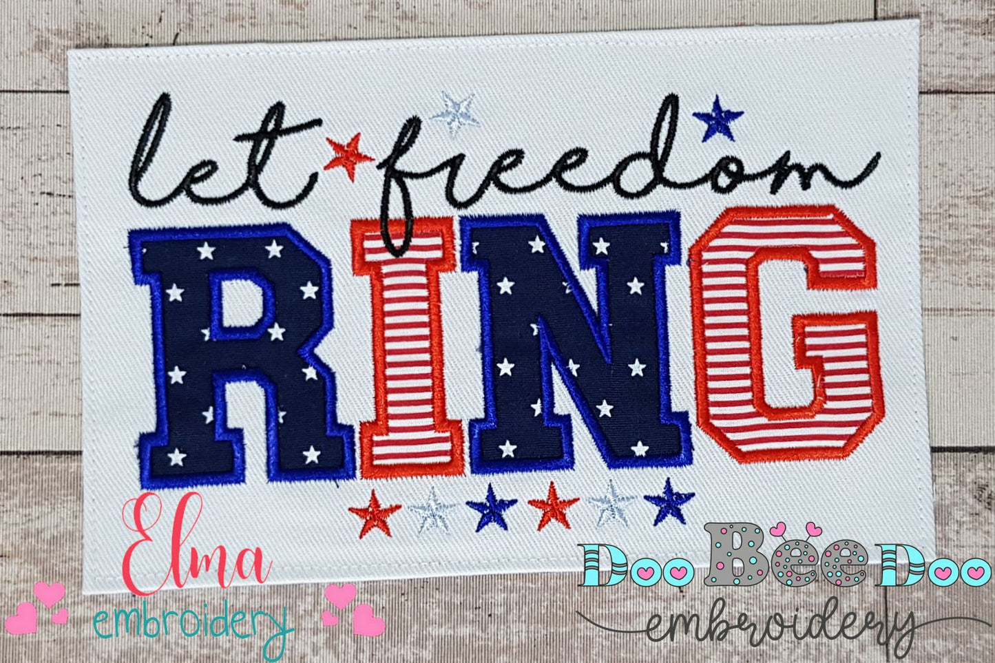 Let Freedon Ring - Applique - Machine Embroidery Design
