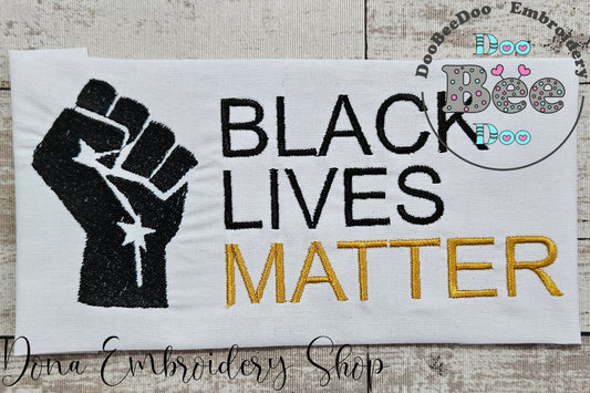 Black Lives Matter - Fill Stitch