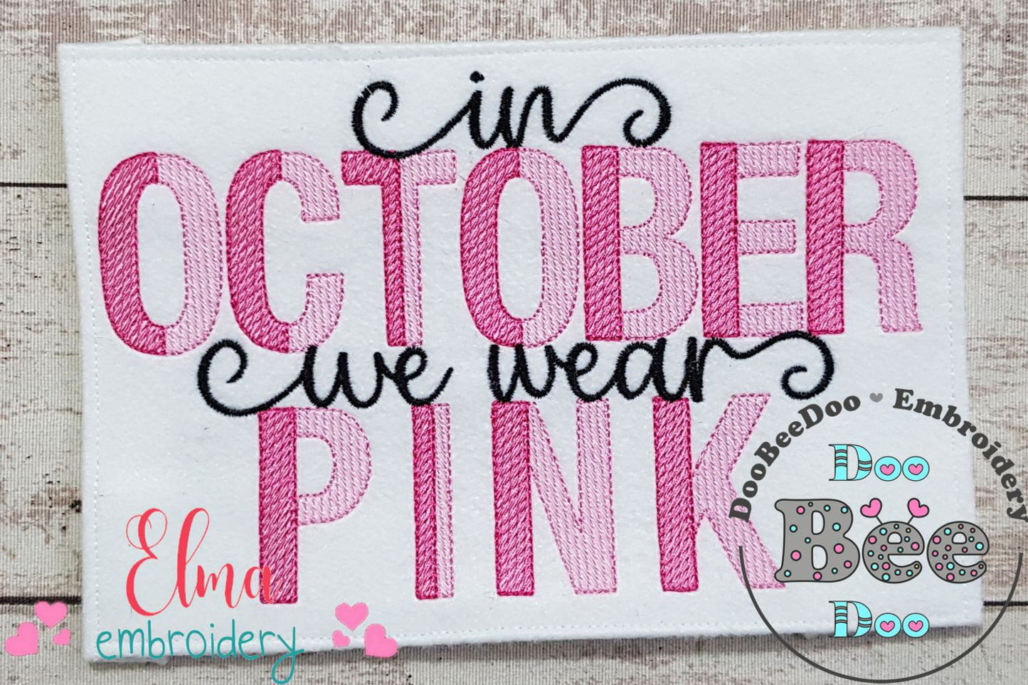 In October we Wear Pink - Fill Stitch
