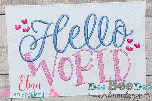 Hello World - Fill Stitch - Machine Embroidery Design