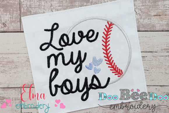 Baseball I Love my Boys