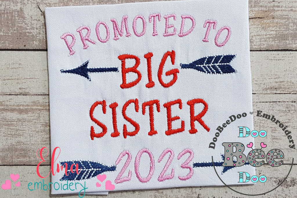 Promoted to Big Sister 2023 - Fill Stitch