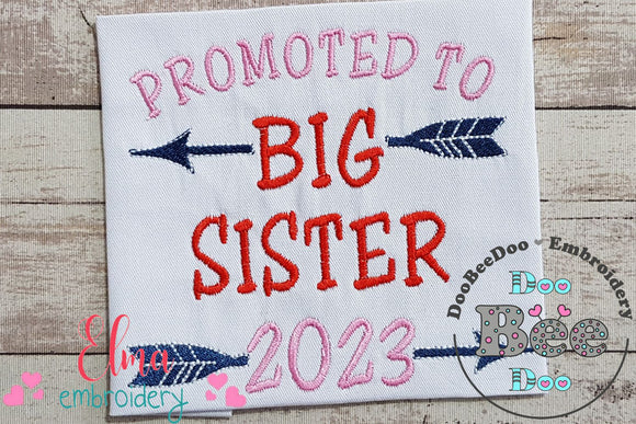 Promoted to Big Sister 2023 - Fill Stitch