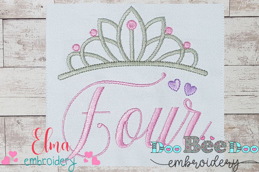 Crown Four 4th Birthday Tiara - Fill Stitch - Machine Embroidery Design