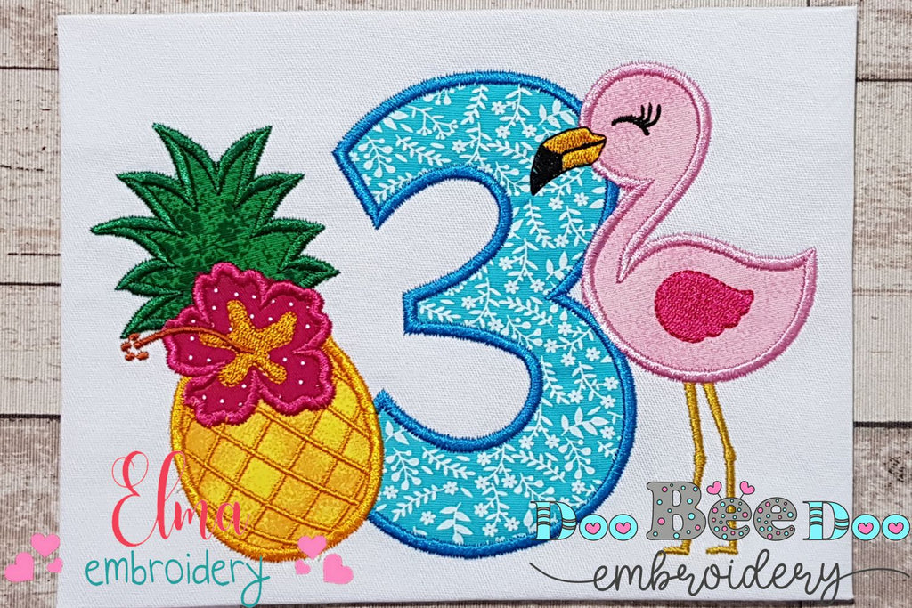 Flamingo and Pineapple with Hibiscus Flower Number 3 Three 3rd Birthday - Applique