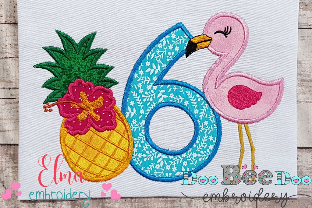 Flamingo and Pineapple with Hibiscus Flower Number 6 Six 6th Birthday - Applique