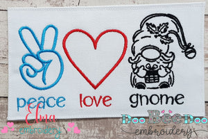 Peace Love Gnome - Fill Stitch
