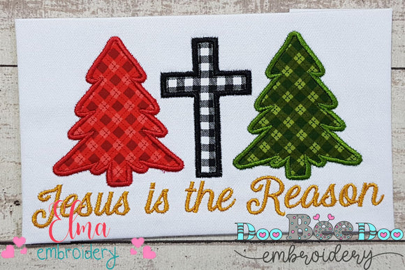 Jesus is the Reason - Applique