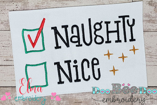 Naughty Nice - Fill Stitch - Machine Embroidery Design